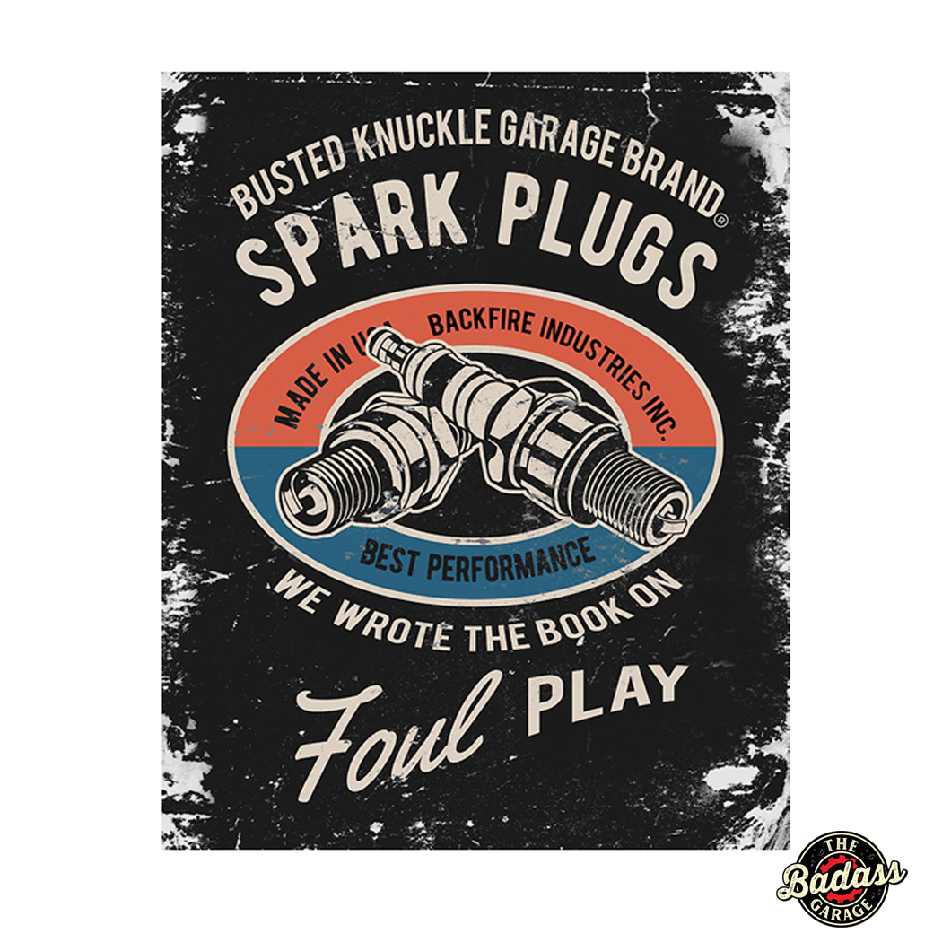 Busted Knuckle- Spark Plugs 12" Metal Sign