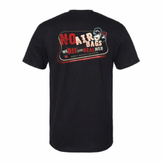 Rod's Hotrods "No Air Bags" Unisex T-shirt - Black $30